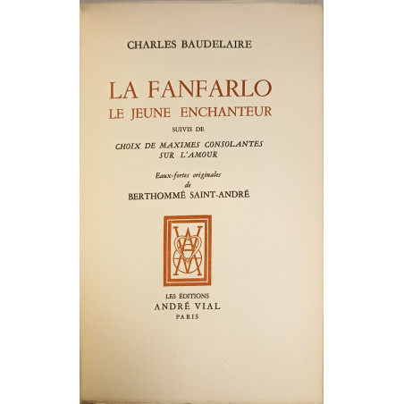 La Fanfarlo le jeune enchanteur suivis de Choix de maximes...