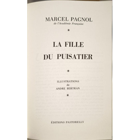 La fille du puisatier / illustrations de andré bertran