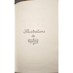 Le chateau de ma mere / illustrations de dubout