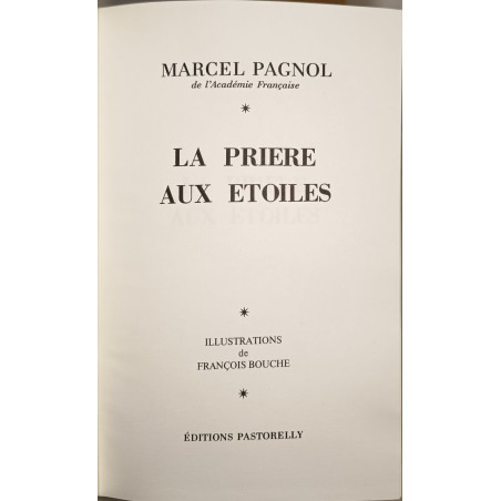 La priere aux etoiles / illustrations de francois bouche