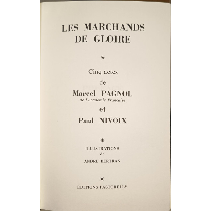 Les marchands de gloire / illustrations de andre bertran