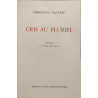 Cris au pluriel / EO