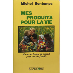 Mes produits pour la vie