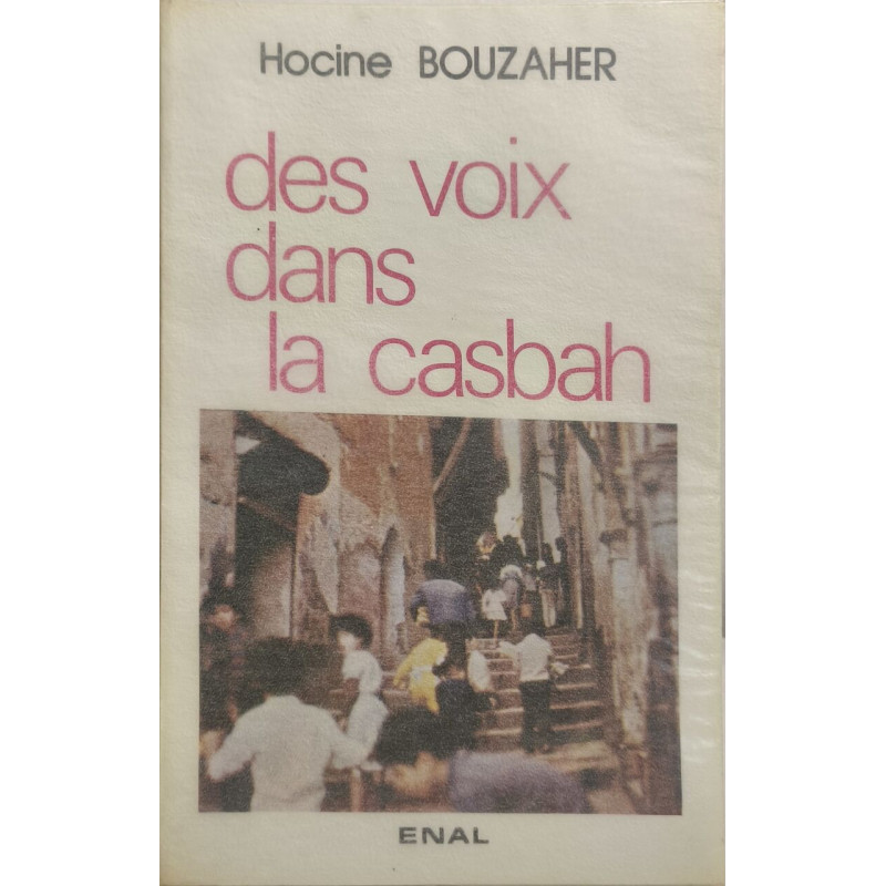Des voix dans la casbah