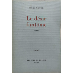 Le désir fantôme