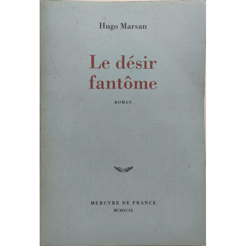 Le désir fantôme