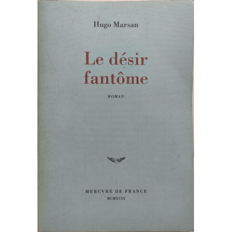 Le désir fantôme