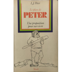 Le plan de Peter : une proposition pour survivre