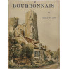Le Bourbonnais ouvrage orné de 130 héliogravures