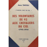 "Limousin voici tes fils..." Des volontaires de 92 aux chevaliers...