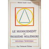 Le Management du troisième millénaire holistique systémique :...