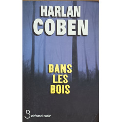 Dans les bois