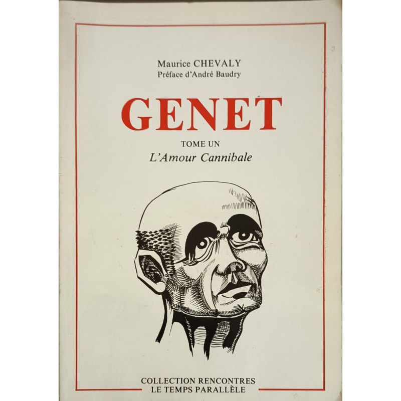 Genet tome un : L'amour cannibale