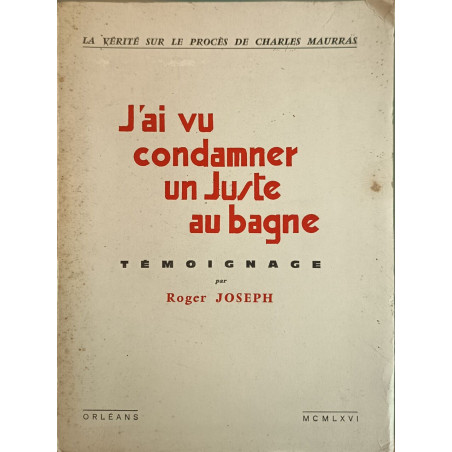 J'ai vu condamner un juste au bagne dédicacé par l'auteur