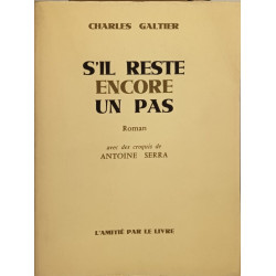 S'il reste encore un pas (croquis de Antoine Serra)