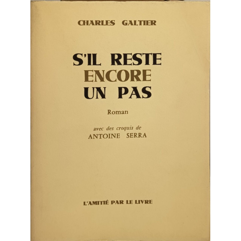 S'il reste encore un pas (croquis de Antoine Serra)
