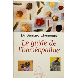 Le guide de l'homéopathie