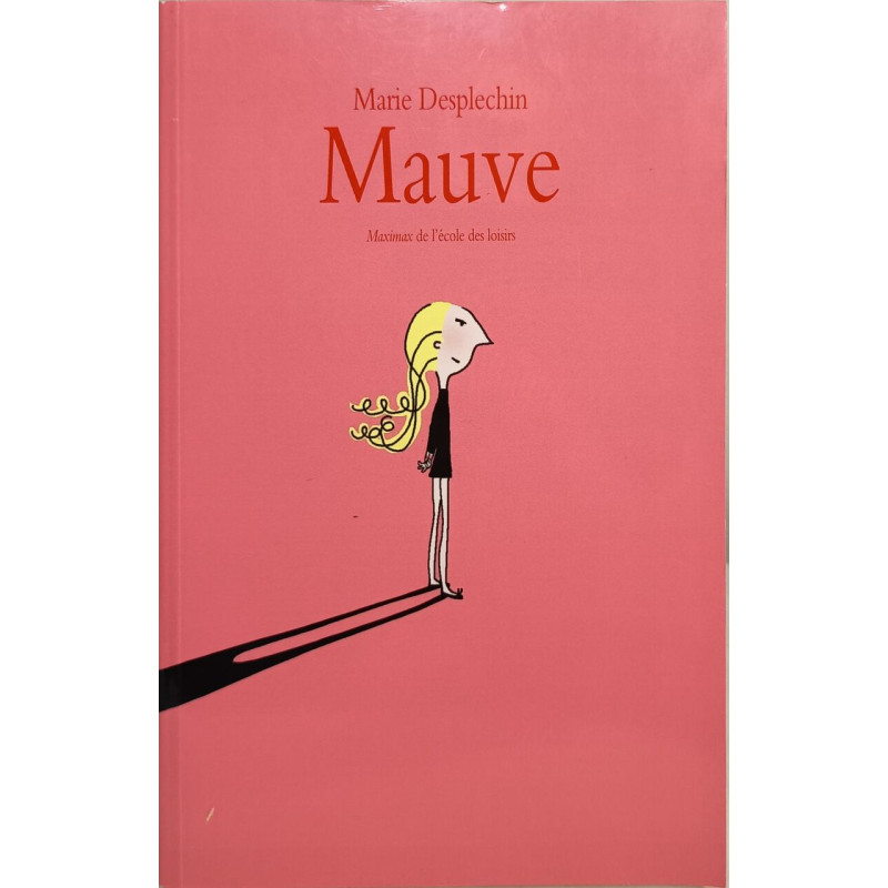 Mauve - maximax de l'école des loisirs