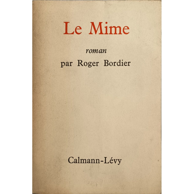 Le Mime - dédicacé par l'auteur