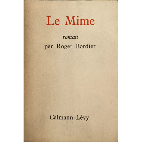 Le Mime - dédicacé par l'auteur