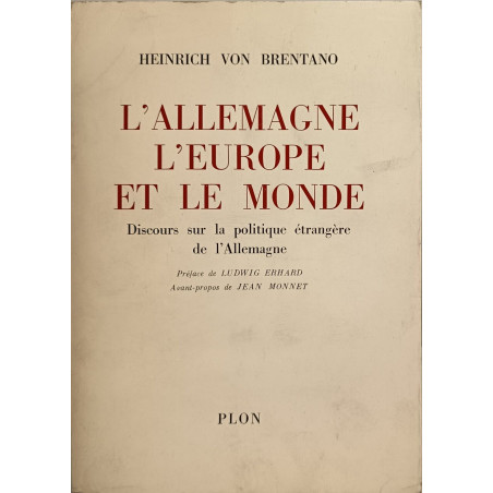 L'allemagne l'europe et le monde - discours sur la politique...