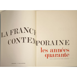 La France contemporaine : les années quarante 6 tomes (1940)...
