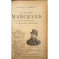 Le Commandant Marchand et ses compagnons d'armes à travers l'Afrique