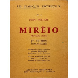 N°1 frédéric mistral - Mirèio / morceaux choisis