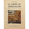 Le chemin de jerusalem EO numérotée196 / bois gravés en couleurs...