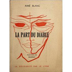 La part du diable / dédicacé par l'auteur ( illustrations de...