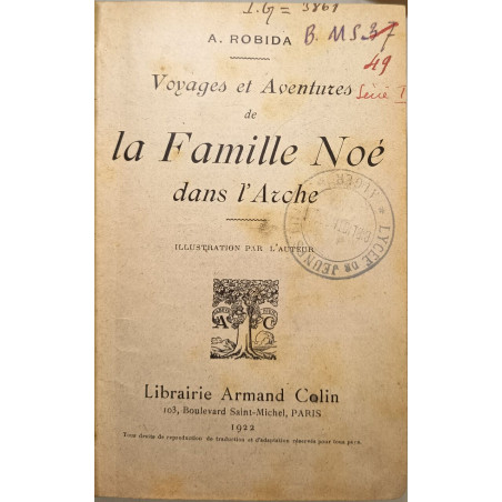 Voyages et aventures de la Famille Noé dans l'Arche
