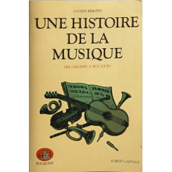 Une histoire de la musique : Des origines à nos jours