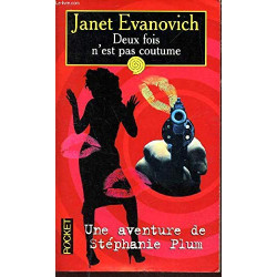 Deux fois n'est pas coutume: Une aventure de Stephanie Plum