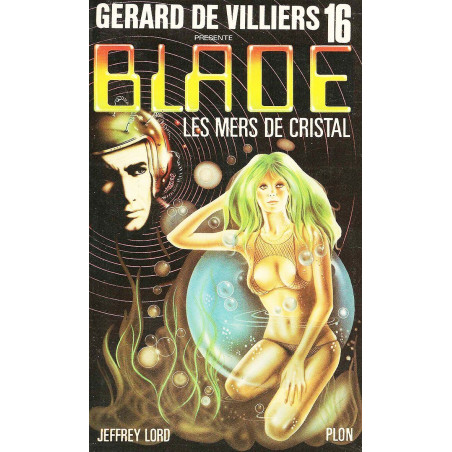 Blade n° 16/ les mers de cristail