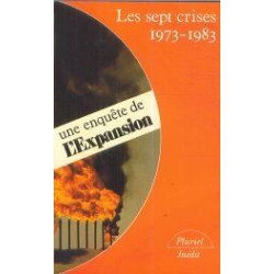 Les sept crises 1973-1983 (008430)