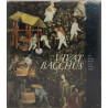 Vivat Bacchus