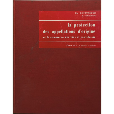 La protection des appellations d'origine et le commerce des vins...