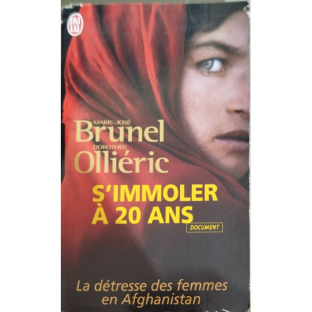 S'immoler à vingt ans : Une infirmière française en Afghanistan...