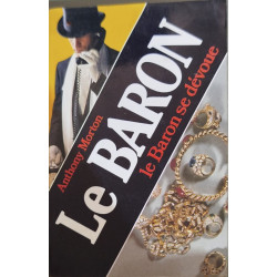 Le baron se devoue