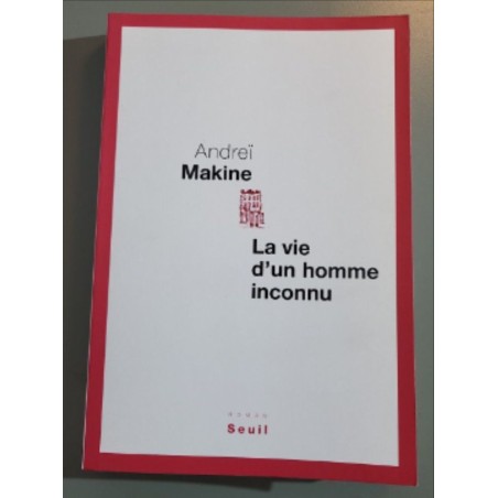 La vie d'un homme inconnu