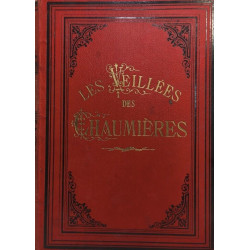 Les veillées des chaumières journal hebdomadaire illustré 1881-1882