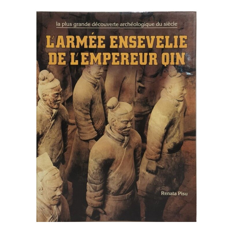L'Armée ensevelie de l'Empereur Qin - La plus grande découverte...