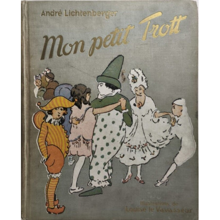 Mon petit trott/ illustrations de louise le vavasseur