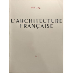 L'Architecture française : Architecture - Urbanisme - Décoration N°7