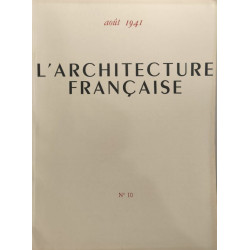 L'Architecture française : Architecture - Urbanisme - Décoration N°10