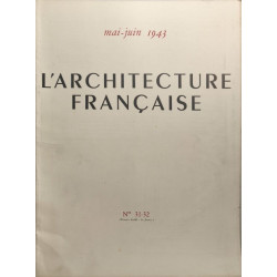 L'Architecture française : Architecture - Urbanisme - Décoration...