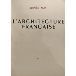 L'Architecture française : Architecture - Urbanisme - Décoration N°11