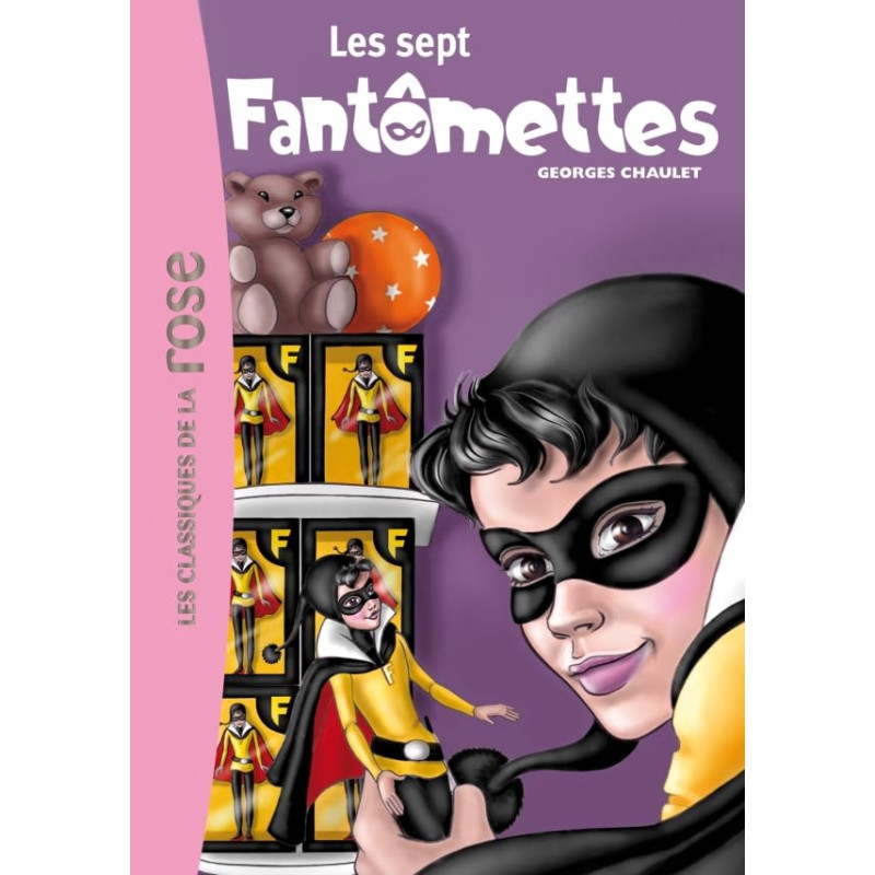Fantômette Tome 10 : Les sept Fantômettes
