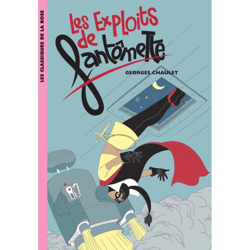 Les Exploits De Fantomette