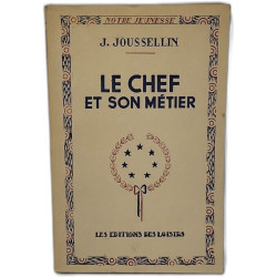 Le Chef et son métier